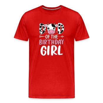 Dad Of The Birthday Girl - Men's Premium Organic T-Shirt - red - Front - Damien (186cm)