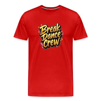 Breakdance Crew Breakdance Breakdancing Breakdance - Men's Premium Organic T-Shirt - red - Front - Damien (186cm)