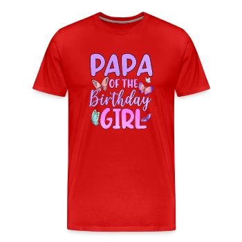 Papa Of The Birthday Girl - Men's Premium Organic T-Shirt - red - Front - Damien (186cm)