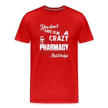 Pharmacy Technician Crazy Pharmacy Technician - Men's Premium Organic T-Shirt - red - Front - Damien (186cm)
