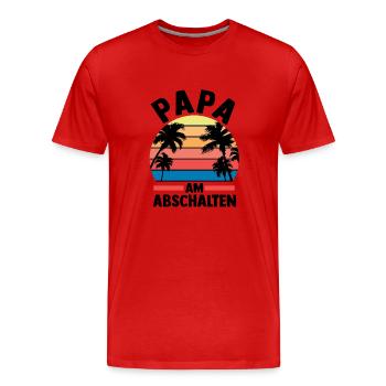 Vacances Vacancier Père Papa - T-shirt bio Premium Homme - rouge - Devant - Damien (186cm)