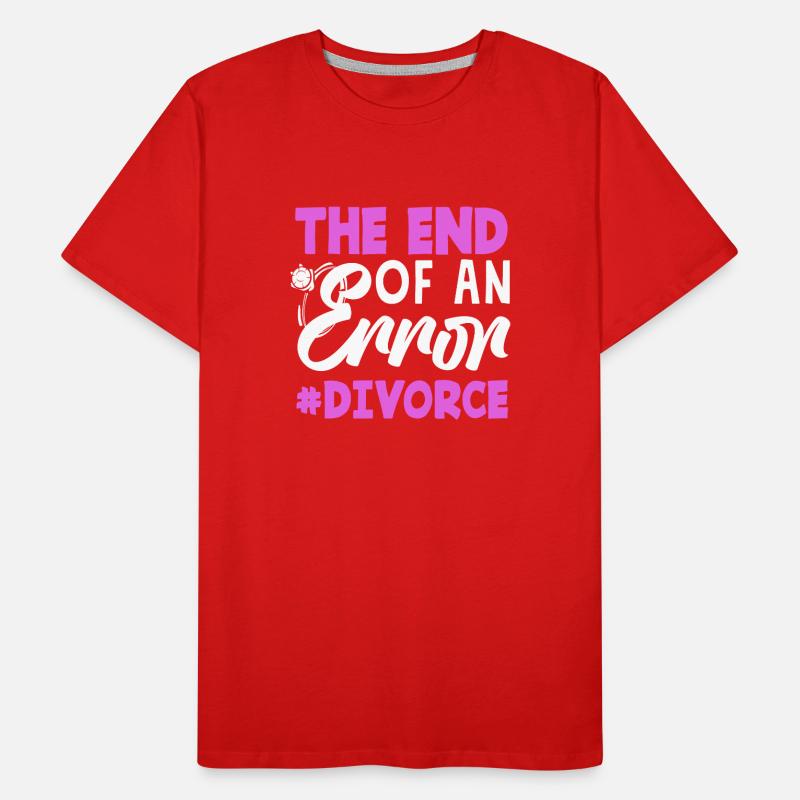 Das Ende Einer Fehlerhaften Scheidung Männer Premium Bio T-Shirt