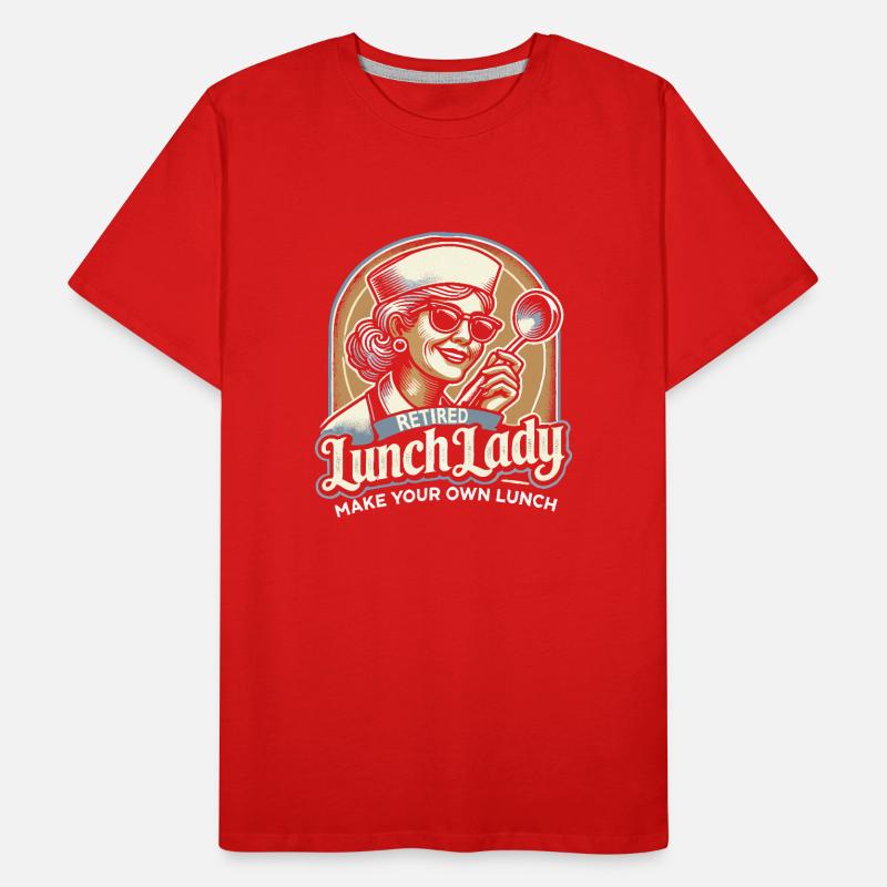Lunch Lady im Ruhestand Machen Sie Ihr eigenes Männer Premium Bio T-Shirt