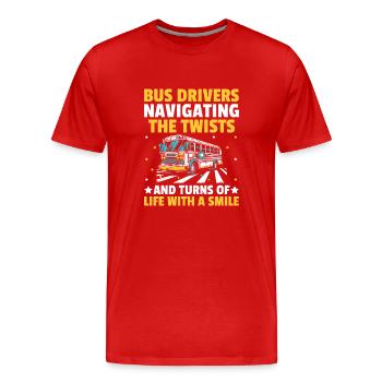 Busfahrer, die durch die Kurven und Kurven des - Männer Premium Bio T-Shirt - Rot - Vorne - Damien (186cm)