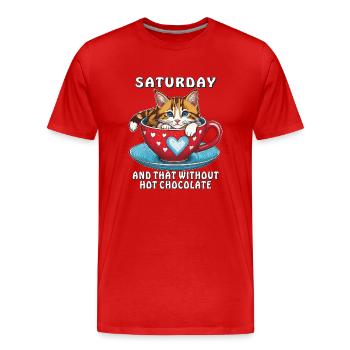SAMEDI ET CELA SANS CHOCOLAT CHAUD - T-shirt bio Premium Homme - rouge - Devant - Damien (186cm)