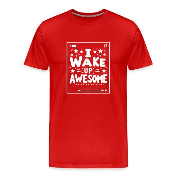 I Wake Up Awesome 10 - Männer Premium Bio T-Shirt - Rot - Vorne - Damien (186cm)