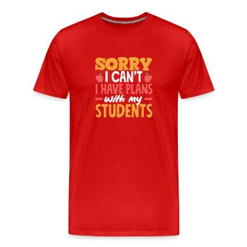 Primary school teacher I'm sorry I didn't have a - Men's Premium Organic T-Shirt - red - Front - Damien (186cm)