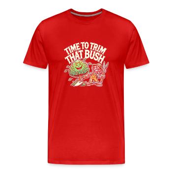 Zeit, den Busch zu stutzen - Männer Premium Bio T-Shirt - Rot - Vorne - Damien (186cm)