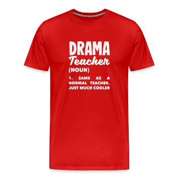 Amateur de comédie musicale Définition de l’enseignant de théâtre - T-shirt bio Premium Homme - rouge - Devant - Damien (186cm)