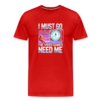 Ich muss gehen Die Videospiele brauchen mich - Männer Premium Bio T-Shirt - Rot - Vorne - Damien (186cm)
