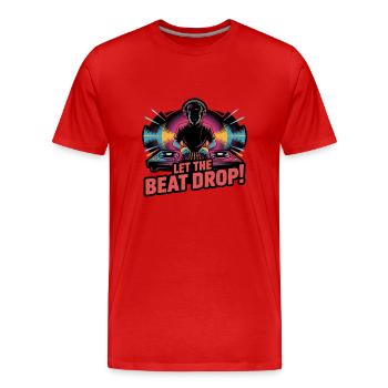 LET BEAT DROP - Men's Premium Organic T-Shirt - red - Front - Damien (186cm)