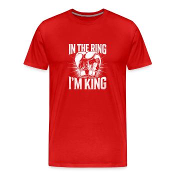Sur le Ring, je suis King Boxeur Sports Force Athlète - T-shirt bio Premium Homme - rouge - Devant - Damien (186cm)