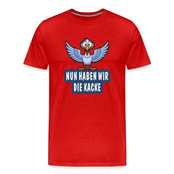 NUN HABEN WIR DIE KACKE - Männer Premium Bio T-Shirt - Rot - Vorne - Damien (186cm)