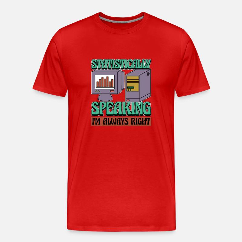 Statistician Statistically Speaking Data Analysis - Männer Premium Bio T-Shirt - Rot