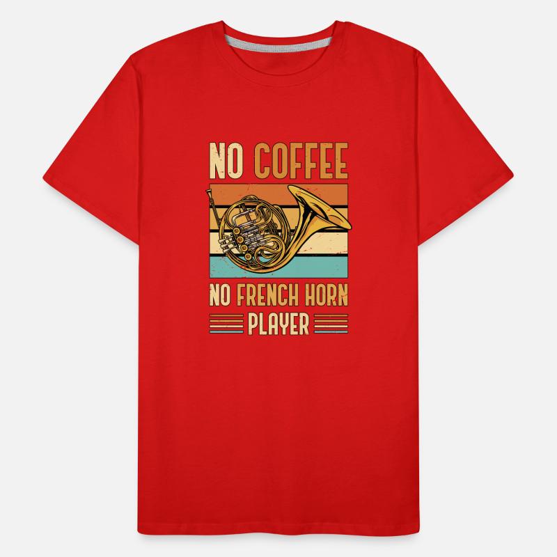 Cor français Pas de café Pas de cor Joueur Amateur de café T-shirt bio Premium Homme