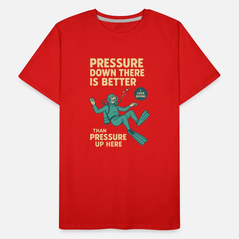 La pression vers le bas est meilleure conception du plongeur T-shirt bio Premium Homme