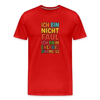 Je ne suis pas paresseux, je suis en mode économie d’énergie - T-shirt bio Premium Homme - rouge - Devant - Damien (186cm)