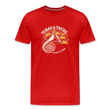Tubas und Tacos - eine perfekte Kombination - Männer Premium Bio T-Shirt - Rot - Vorne - Damien (186cm)
