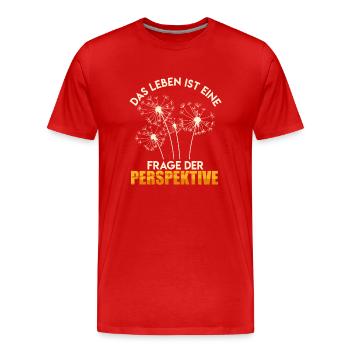 Philosophe DAS LEBEN EINE FRAGE DER PERSPEKTIVE - Männer Premium Bio T-Shirt - Rot - Vorne - Damien (186cm)