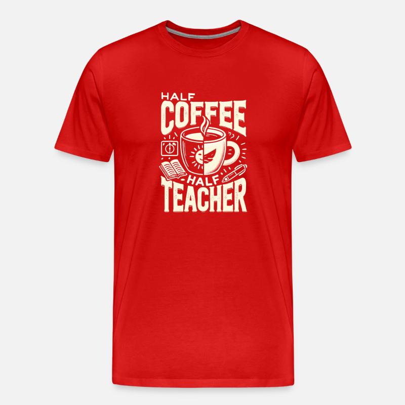 Halb Kaffee halb Lehrer - Männer Premium Bio T-Shirt - Rot