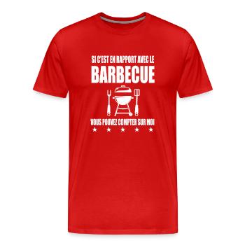 barbecue rapport avec bbq humour drôle - T-shirt bio Premium Homme - rouge - Devant - Damien (186cm)