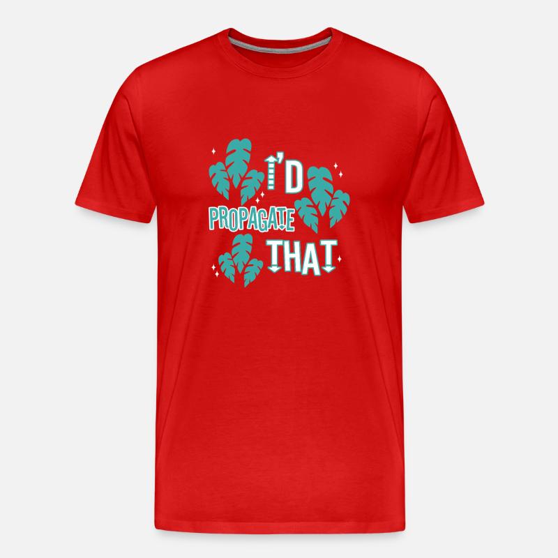 I'd Propagate That - Männer Premium Bio T-Shirt - Rot