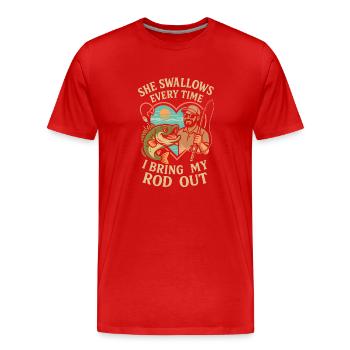Sie schluckt jedes Mal, wenn ich meine Rute - Männer Premium Bio T-Shirt - Rot - Vorne - Damien (186cm)