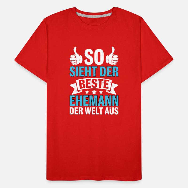 So Sieht Der Beste Ehemann Der Welt Aus Männer Premium Bio T-Shirt