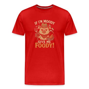 Wenn ich launisch bin, gib mir Foody - Männer Premium Bio T-Shirt - Rot - Vorne - Damien (186cm)