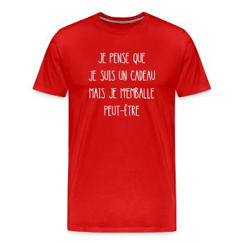 je pense que je suis un cadeau - T-shirt bio Premium Homme - rouge - Devant - Damien (186cm)