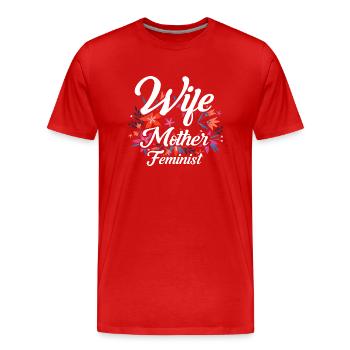 Épouse Mère Féministe Féministe - T-shirt bio Premium Homme - rouge - Devant - Damien (186cm)