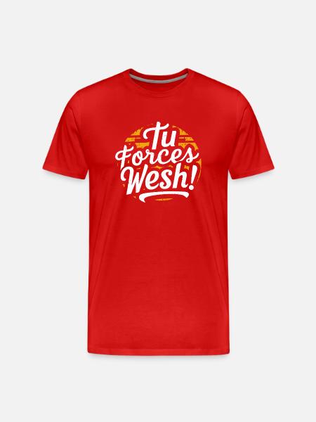 Tu forces wesh ! - T-shirt bio Premium Homme - rouge