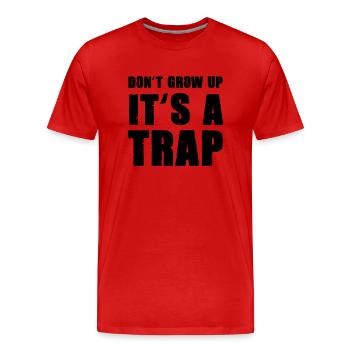 don't grow up - Men's Premium Organic T-Shirt - red - Front - Damien (186cm)