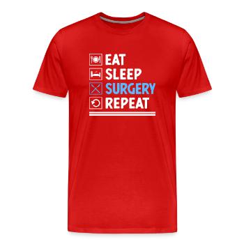 Eat Sleep Surgery Repeat Surgeon Surgical Surgery - Men's Premium Organic T-Shirt - red - Front - Damien (186cm)