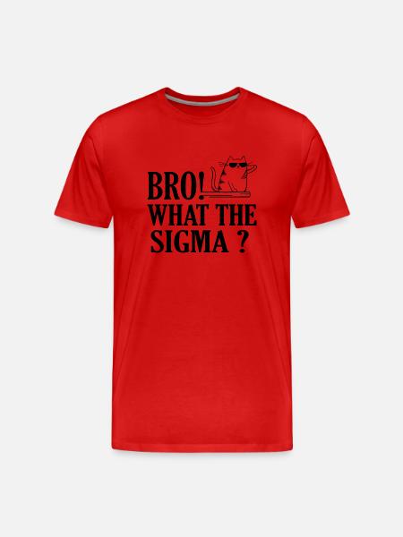 Bro what the sigma? - Men's Premium Organic T-Shirt - red