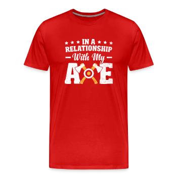 Dans une relation avec ma hache de lancer de hache - T-shirt bio Premium Homme - rouge - Devant - Damien (186cm)