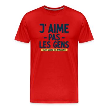 J’aime pas les gens T-shirt drôle français - T-shirt bio Premium Homme - rouge - Devant - Damien (186cm)