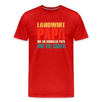 Landwirt Papa Wie Ein Normaler Papa Nur Cooler - Männer Premium Bio T-Shirt - Rot - Vorne - Damien (186cm)