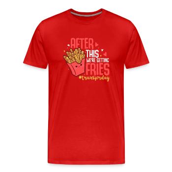 After This We're Getting Fries #Transferday IVF - Männer Premium Bio T-Shirt - Rot - Vorne - Damien (186cm)