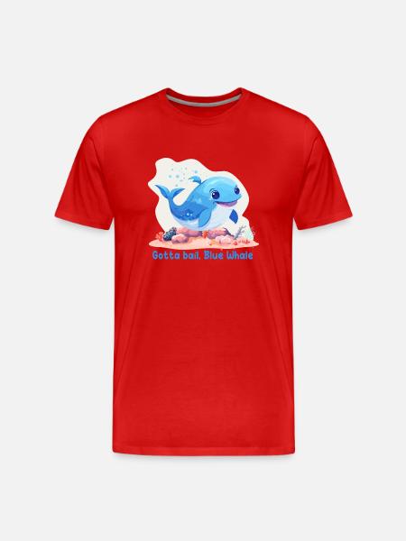 Gotta bail, Blue Whale - T-shirt bio Premium Homme - rouge