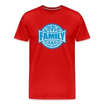 you would understand quote - Men's Premium Organic T-Shirt - red - Front - Damien (186cm)