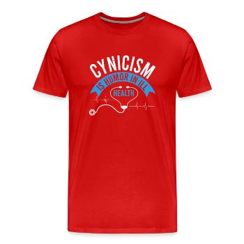 CYNICISM IS HUMOR IN ILL HEALTHY - Men's Premium Organic T-Shirt - red - Front - Damien (186cm)