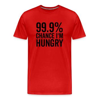 99.9% Chance I’m Hungry - Men's Premium Organic T-Shirt - red - Front - Damien (186cm)