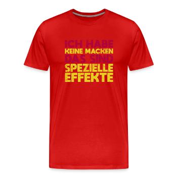 Ich Habe Keine Macken Das Sind Spezielle... - Männer Premium Bio T-Shirt - Rot - Vorne - Damien (186cm)