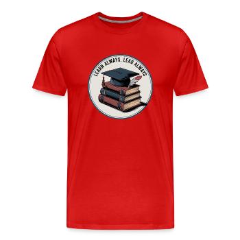 Learn Always, Lead Always - Men's Premium Organic T-Shirt - red - Front - Damien (186cm)
