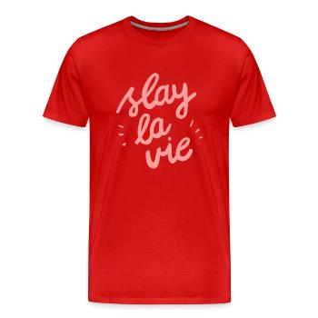 Slay la vie - Männer Premium Bio T-Shirt - Rot - Vorne - Damien (186cm)