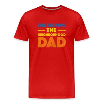 L’aide au papa du quartier - T-shirt bio Premium Homme - rouge - Devant - Damien (186cm)