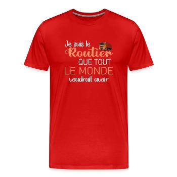 Je suis le routier que tout le monde voudraitavoir - T-shirt bio Premium Homme - rouge - Devant - Damien (186cm)