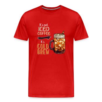 Ce n’est pas du café glacé, c’est une infusion froide - T-shirt bio Premium Homme - rouge - Devant - Damien (186cm)