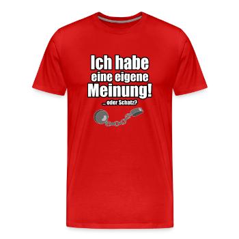 Ich habe eine eigene Meinung! - Männer Premium Bio T-Shirt - Rot - Vorne - Damien (186cm)